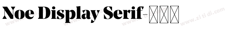 Noe Display Serif字体转换 Noe Display Serif字体转换